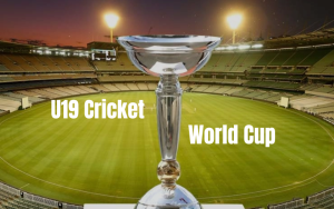 U19 CRICKET WORLD CUP